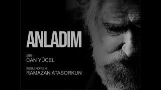 Can Yücel  Anladım [upl. by Anayd900]