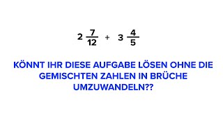 Brüche addieren Gemischte Zahlen addieren ohne Umwandlung in unechte Brüche  zahlen brüche [upl. by Alyaj146]