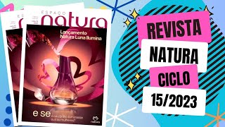 REVISTA NATURA CICLO 15 2023 COMPLETO HD [upl. by Wooster]