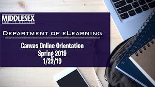 Middlesex County College  Spring 2019 Canvas Online Orientation [upl. by Mourant42]