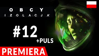 Obcy Izolacja  Alien Isolation PL – „Stacja medyczna cz2” 12 [upl. by Nie650]