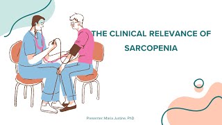 CLINICAL RELEVANCE OF SARCOPENIA [upl. by Mandle]