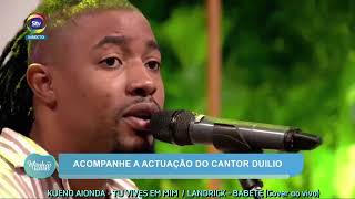 Kueno Aionda  Tu Vives Em Mim  Landrick  Babete Cover Ao vivo [upl. by Kolk]