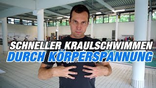 Schneller Kraulschwimmen durch Körperspannung 1 simple Übung  SWIMAZING UNIVERSITY [upl. by Rotceh176]