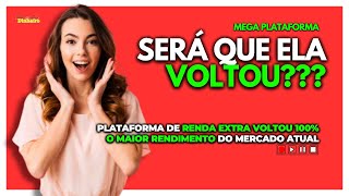 MEGA PLATAFORMA VOLTOU 🔥 A MAIOR DOS LUCROS ESTÁ DE VOLTA E COM 100 AUTOMÁTICO rendaextra pix [upl. by Darees105]