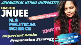 JNUEE MA Political Science Preparation Strategy  Success Story  Sandhya  PG Entrance Test JNU DU [upl. by Dry469]