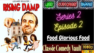 Rising Damp Series 2 Episode 2 Food Glorious Food Leonard Rossiter HD [upl. by Ogaitnas467]