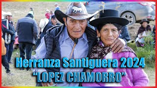 Herranza Santiaguera de la Familia Lopez Chamorro 2024 Video oficial [upl. by Farley]