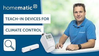 Homematic IP  Tutorial How to teachin devices for room climate control [upl. by Noirda]