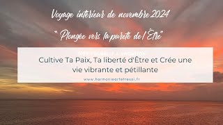 voyageintérieur de novembre 2024 guidance en conscience mensuelle harmonieartetresoi14 âme [upl. by Pacificas689]