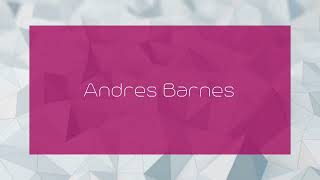 Andres Barnes  appearance [upl. by Adriane]