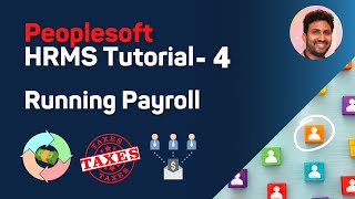 PeopleSoft HRMS Tutorial  Running Payroll for Company  Episode 4  Siva Koya [upl. by Mendoza]