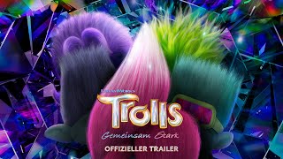 Trolls – Gemeinsam Stark  Offizieller Trailer deutschgerman HD [upl. by Berneta]