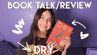 BooktalkReview Dry by Neal and Jarrod Shusterman [upl. by Aramoix116]