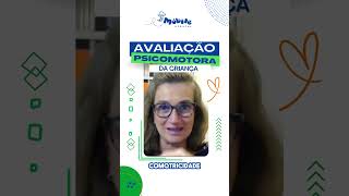 O curso de AVALIAÇÃO PSICOMOTORA DA CRIANÇA tá chegando 🥳 [upl. by Feltie896]