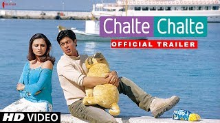 Chalte Chalte  Trailer  Now in HD  Shah Rukh Khan Rani Mukherji  A film by Aziz Mirza [upl. by Kalinda]