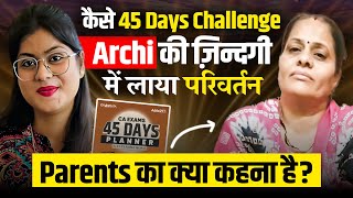 Winner of 45 Days Challenge  Aarchi Madhwani from Udaipur [upl. by Hsinam183]