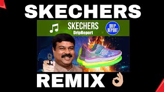 DripReport  Skechers PsyTrance Remix [upl. by Pyle581]