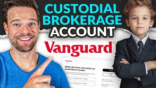 How to Open a Custodial Brokerage Account With Vanguard [upl. by Najar468]