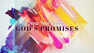 New Years 2023 Gods Promises [upl. by Euv]