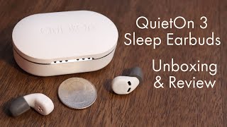 QuietOn 3 Sleep Earbuds  Unboxing First Impressions amp Review  Noise Cancelling Earbuds [upl. by Hoo]