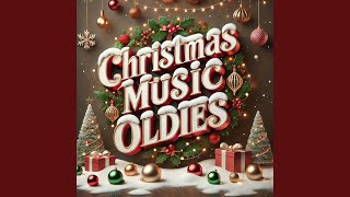 Christmas Music Oldies [upl. by Ratib]