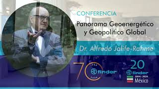 Alfredo Jalife Panorama Geoenergético y Geopolítico Global  Conferencia Magistral COMPLETA [upl. by Renfred674]