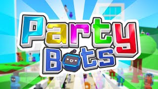 Party Bots  Trailer [upl. by Ermey]