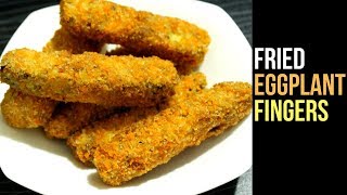 Crispy Eggplant Fingers Recipe  Fried Eggplant Recipe  Brinjal Fry  Snacks Recipe By Nians [upl. by Nylacaj]