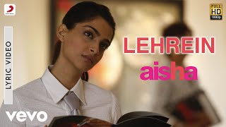 Suno Aisha Best Song  AishaSonam Kapoor Abhay Deol Javed Akhtar  Amit Trivedi  Ash King  4K [upl. by Ahsinaj834]