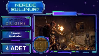 NEREDE BULUNUR Assassins Creed Origins Tüm Firavun Hazineleri [upl. by Ardnik203]