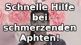 Schnelle Hilfe bei schmerzenden Aphten [upl. by Twum]