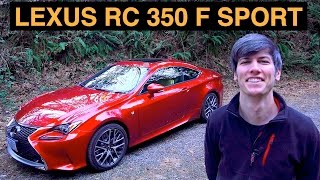 2015 Lexus RC 350  Review amp Test Drive  F Sport [upl. by Neile997]