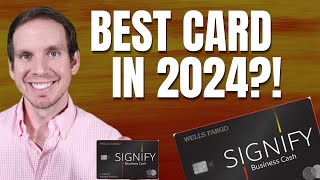 Wells Fargo Signify Business Cash Credit Card Review  BEST Credit Card in 2024 [upl. by Euqinahc]