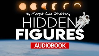 📚 Hidden Figures by Margot Lee Shetterly 🎧 AUDIOBOOK Chapter 1 Listen online [upl. by Chrissy]