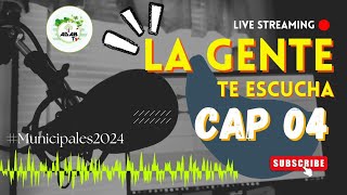 La Gente té Escucha Cap 04 [upl. by Anairuy]