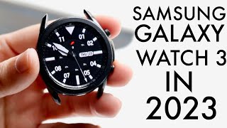 Samsung Galaxy Watch 3 In 2023 Still Worth Buying Review [upl. by Enatan868]