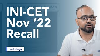 Exam Recall Series INI CET Nov 22  Radiology [upl. by Zysk348]