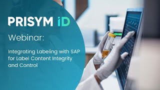 Integrating Labeling with SAP for Label Content Integrity and Control [upl. by Cerys334]