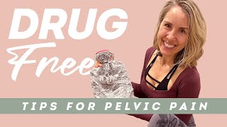 DrugFree Tips for Pelvic Pain Flares or Pelvic Floor Spasms Relax and Relieve Pain [upl. by Farl416]