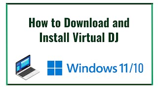 How to Download and Install Virtual DJ on Windows 1011 [upl. by Ydna72]