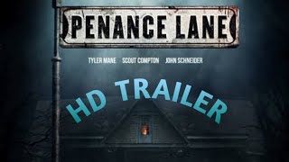 Penance Lane 2020 HD trailer Tyler ManeScout TaylorComptonJohn Schneider [upl. by Luckett]