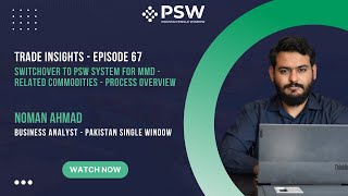 PSW  Trade Insights – Episode 67 – Switchover to PSW for MMDrelated Commodities  Process Overview [upl. by Idissac50]