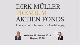 20 AnlegerWebinar des Dirk Müller Premium Aktien Fonds [upl. by Atneuqal]