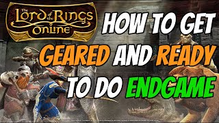 How to Gear and Prepare for Endgame Dungeons and Raids  LOTRO 2024  Lord of the Rings Online guide [upl. by Lunette]