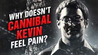 Who cannibal Kevin really is [upl. by Yllus]