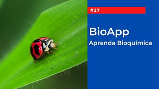 27 BioApp  Aprenda Bioquímica  Aplicativos Para Estudar Biologia [upl. by Ayortal]