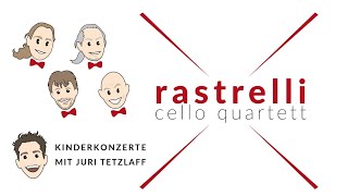 Juri Tetzlaff amp Rastrelli Cello Quartett  quotSchneewittchen und das gestiefelte Rotkäppchenquot [upl. by Aurelius243]