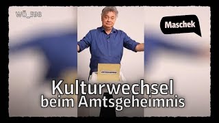 Maschek  Kulturwechsel beim Amtsgeheimnis WÖ598 [upl. by Prader]