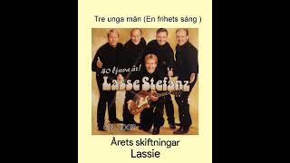 Lasse Stefanz Tre unga män Årets skiftningar Lassie [upl. by Nigam485]